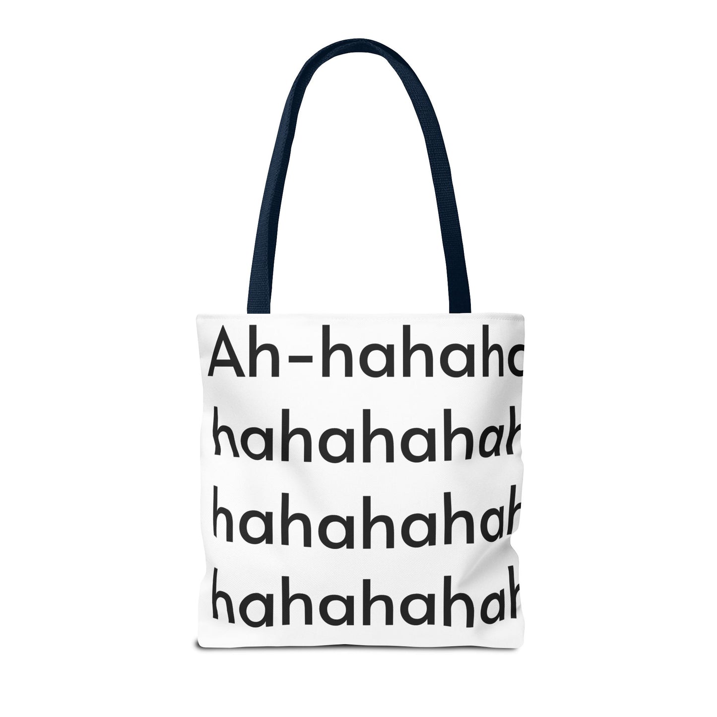 Ah-haha Tote Bag
