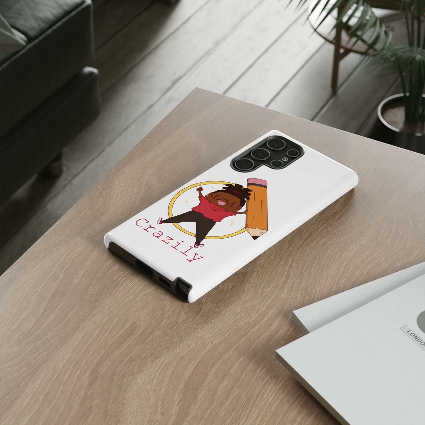 Crazily Phone Cases