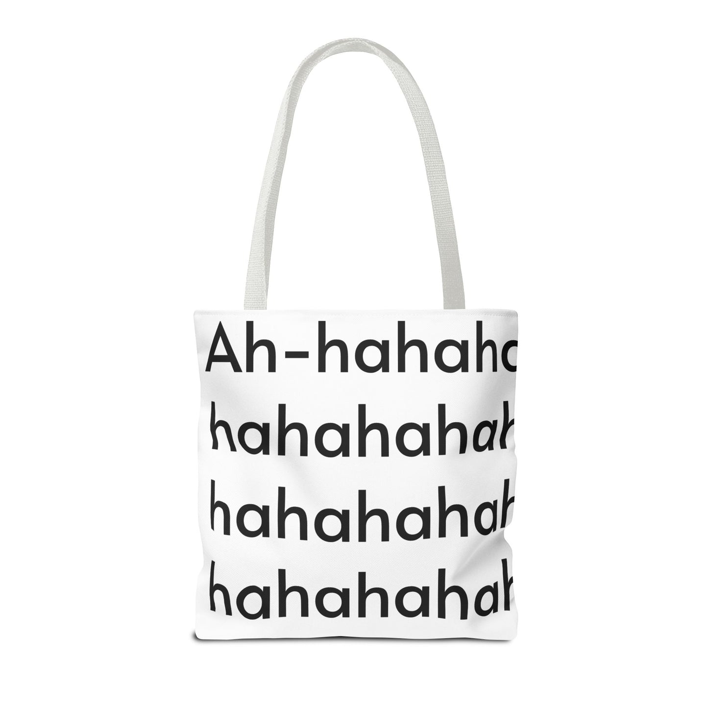 Ah-haha Tote Bag