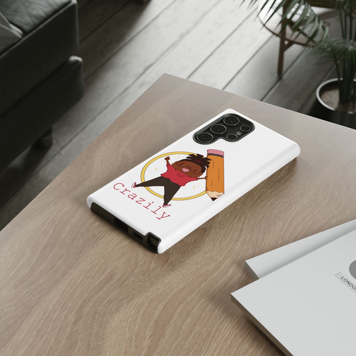 Crazily Phone Cases