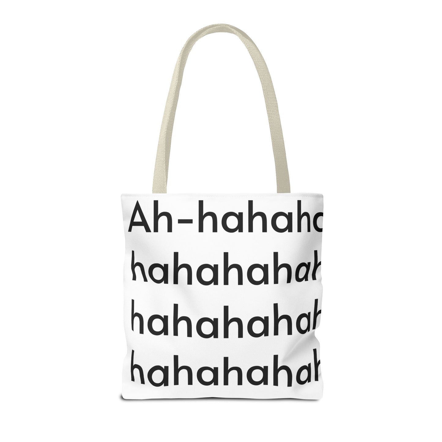 Ah-haha Tote Bag