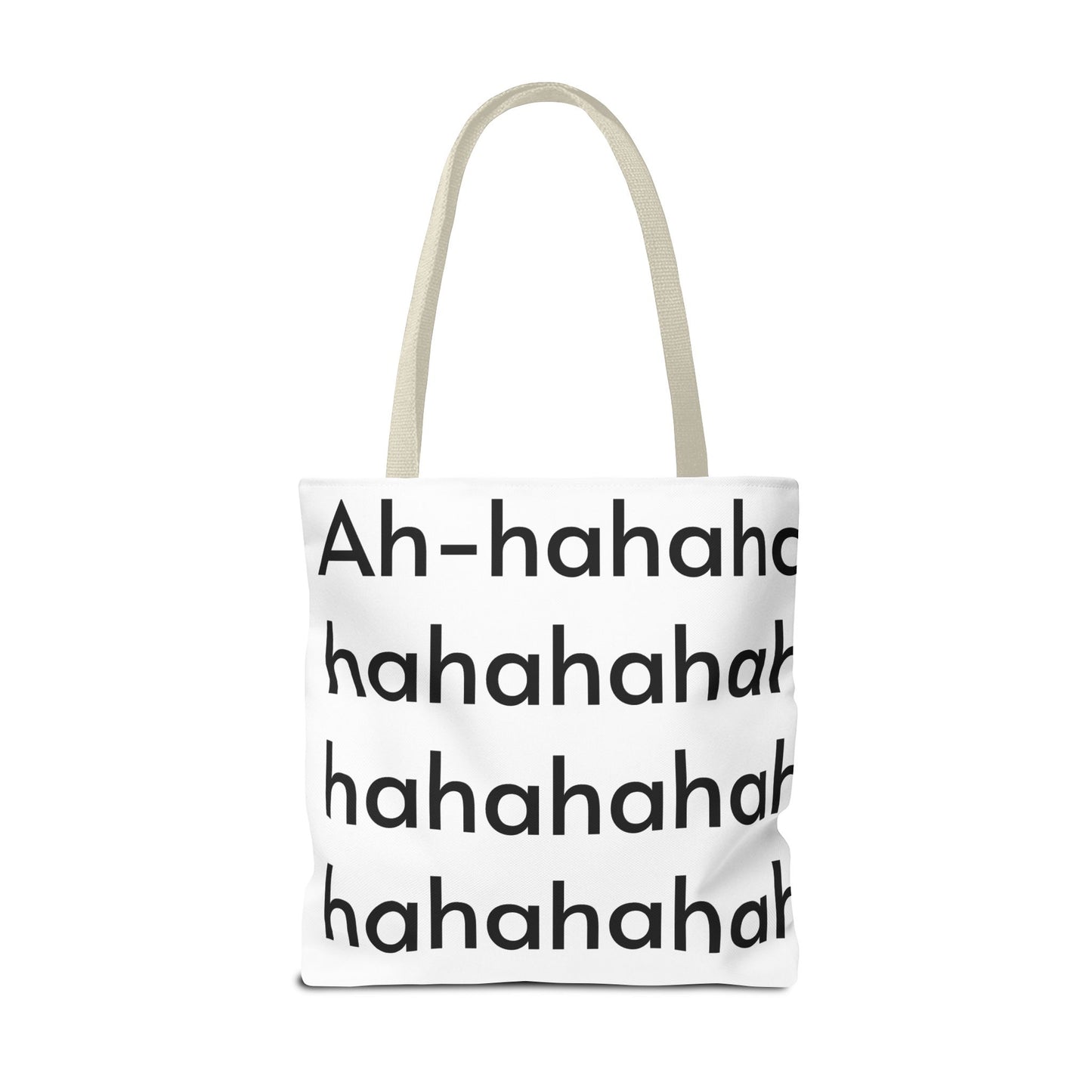 Ah-haha Tote Bag