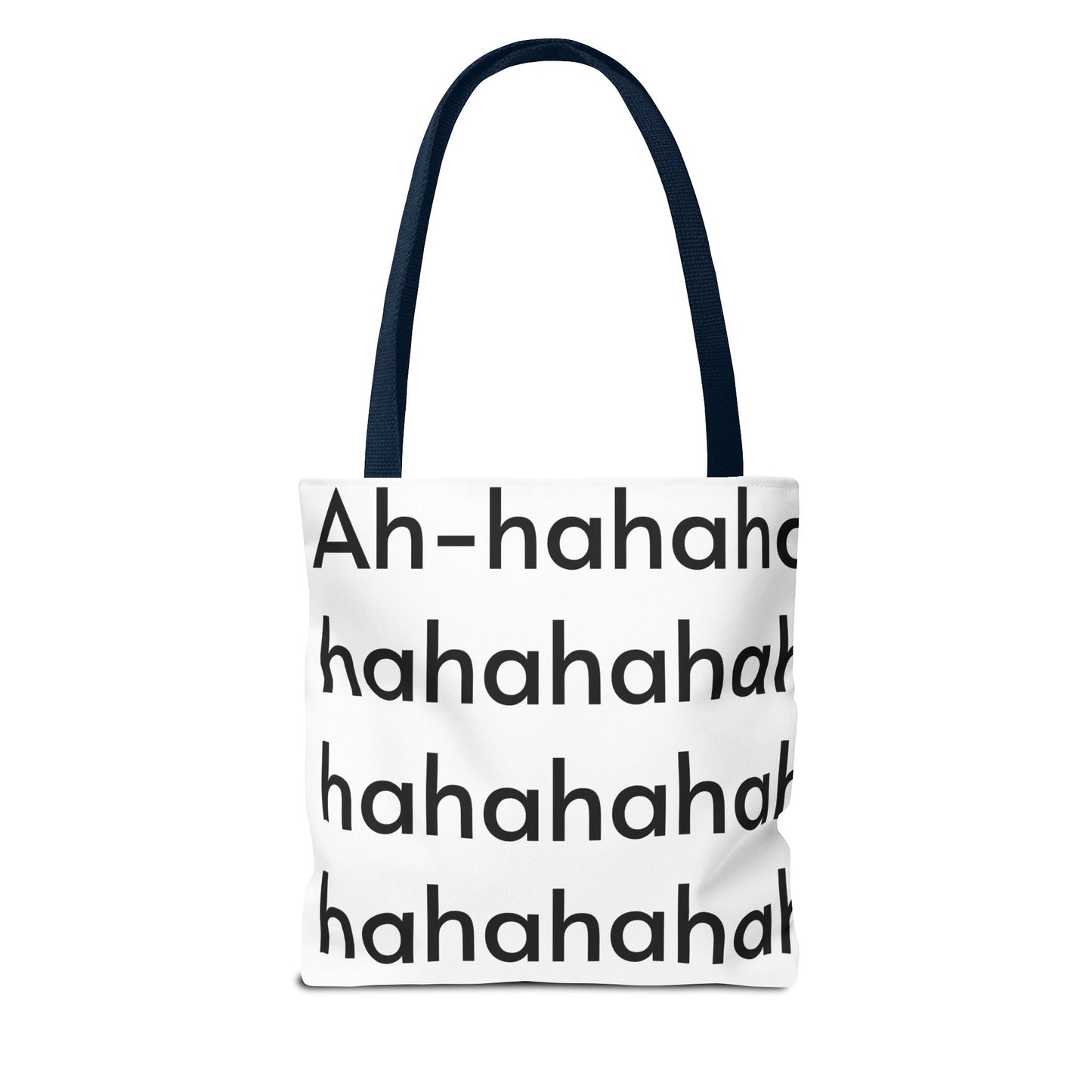 Ah-haha Tote Bag