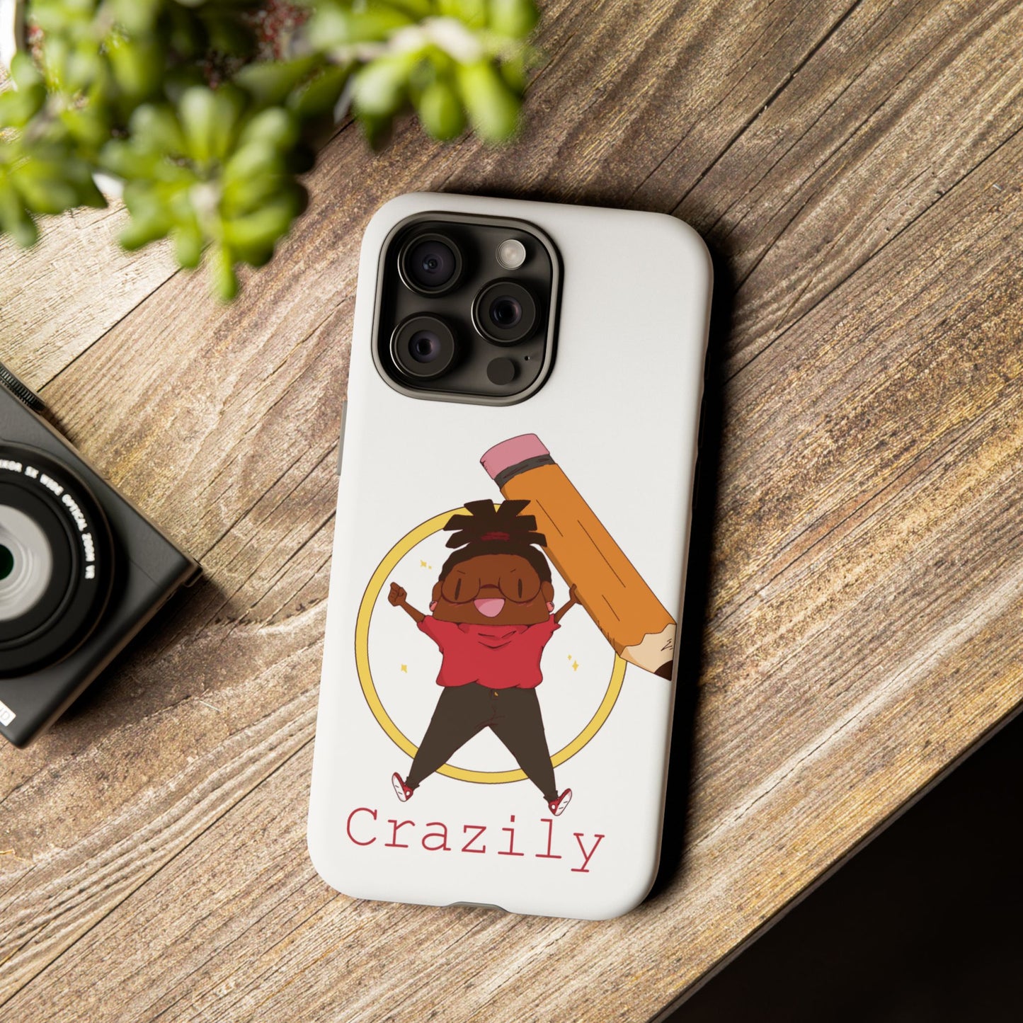 Crazily Phone Cases