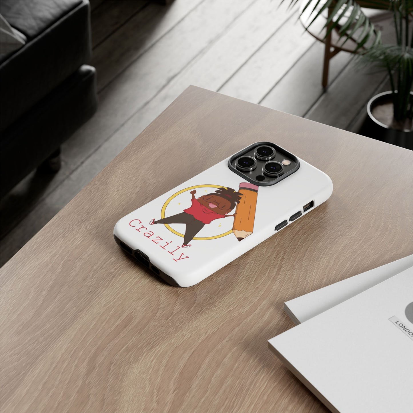 Crazily Phone Cases