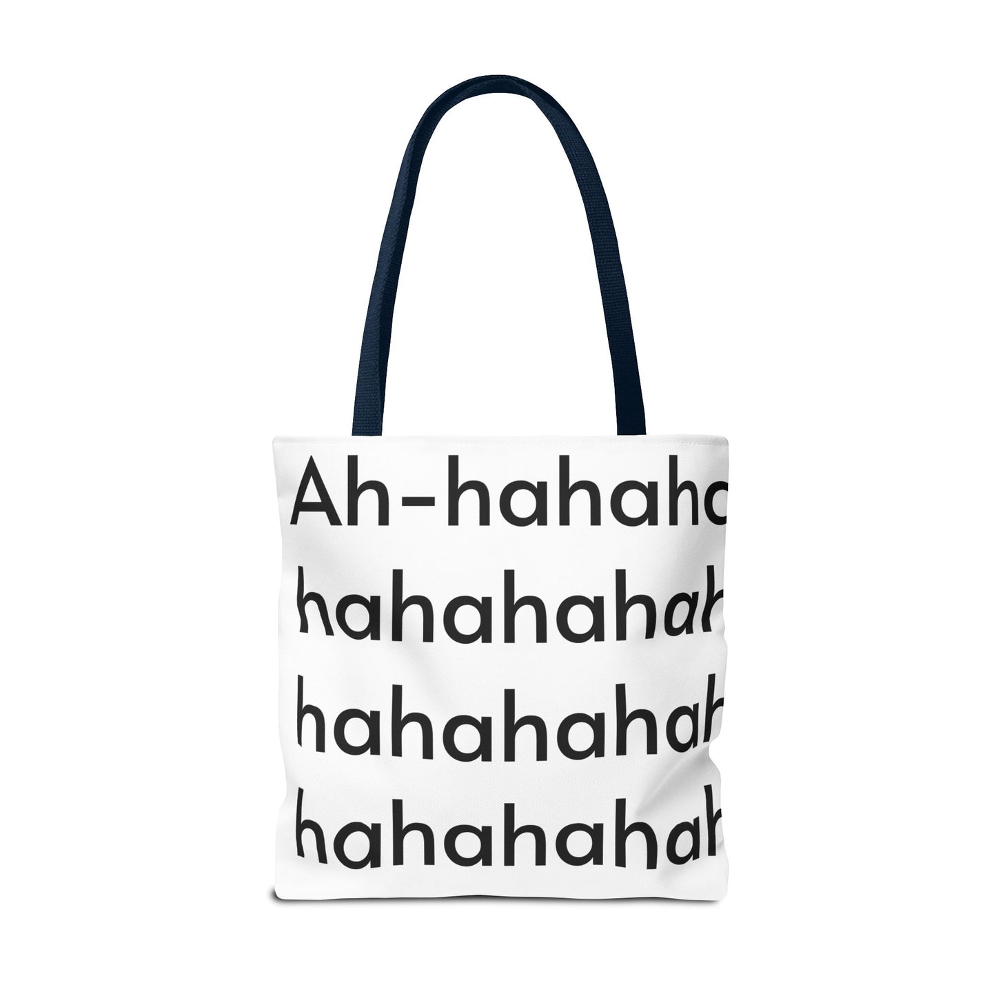 Ah-haha Tote Bag