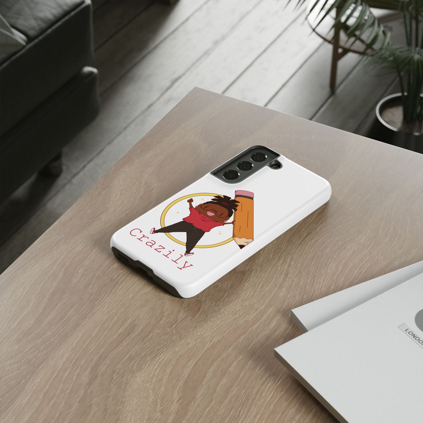 Crazily Phone Cases