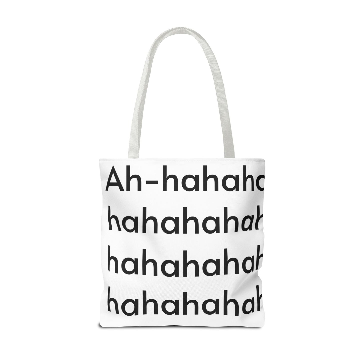 Ah-haha Tote Bag